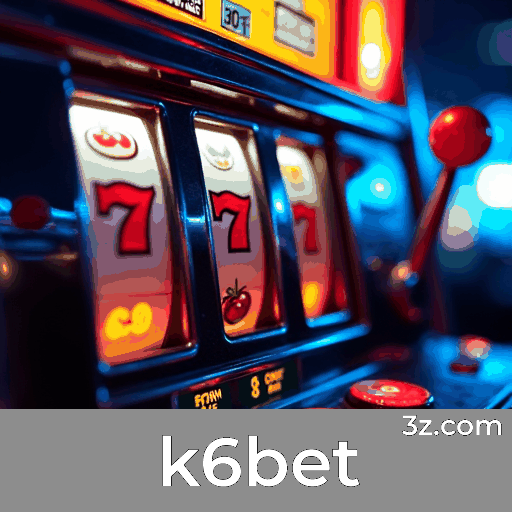 k6bet: O Melhor em Cassino Online e Apostas